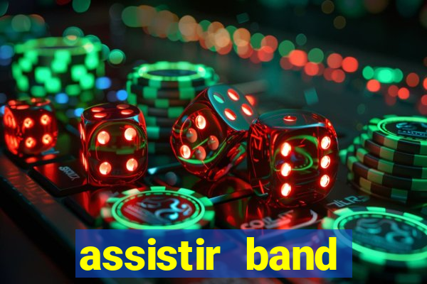 assistir band sports gratis